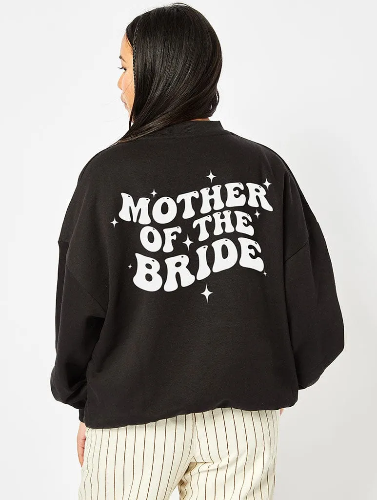 Mother Of The Bride Sweatshirt In Black