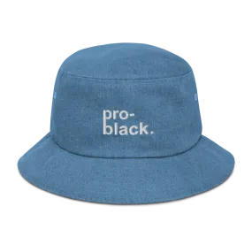 Pro-Black Denim Bucket Hat