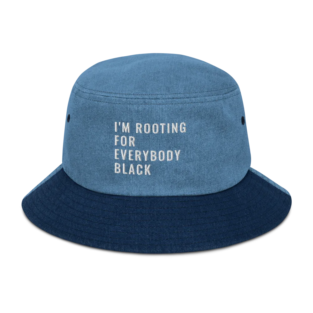 Rooting For Everyone Black Denim Bucket Hat