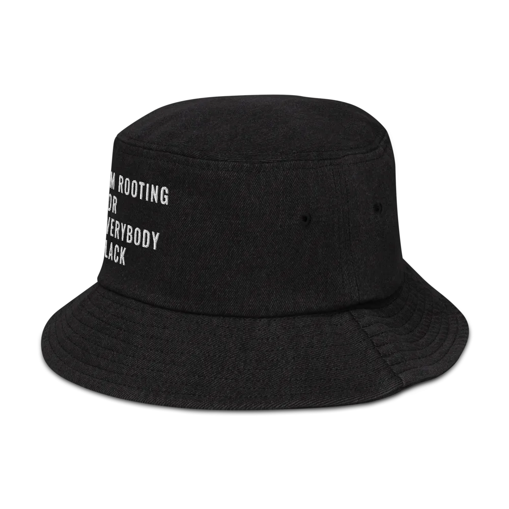 Rooting For Everyone Black Denim Bucket Hat