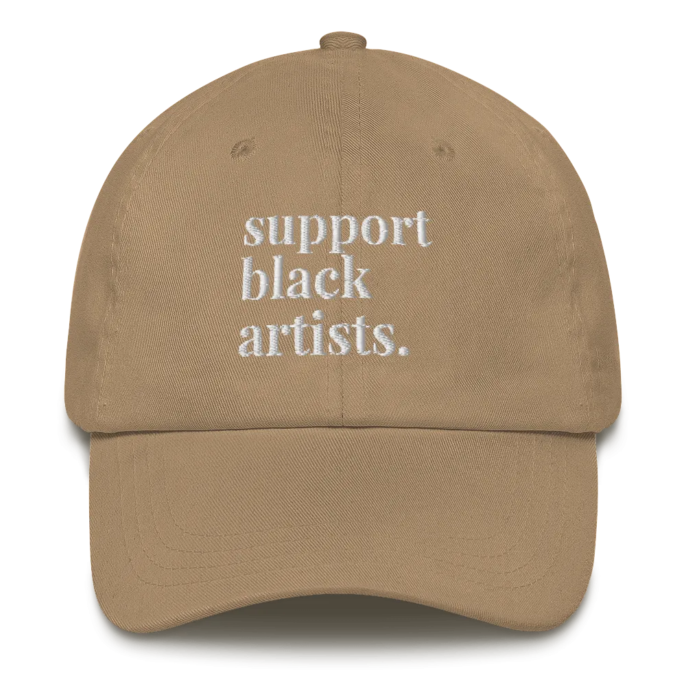 Support Black Artists Dad Hat