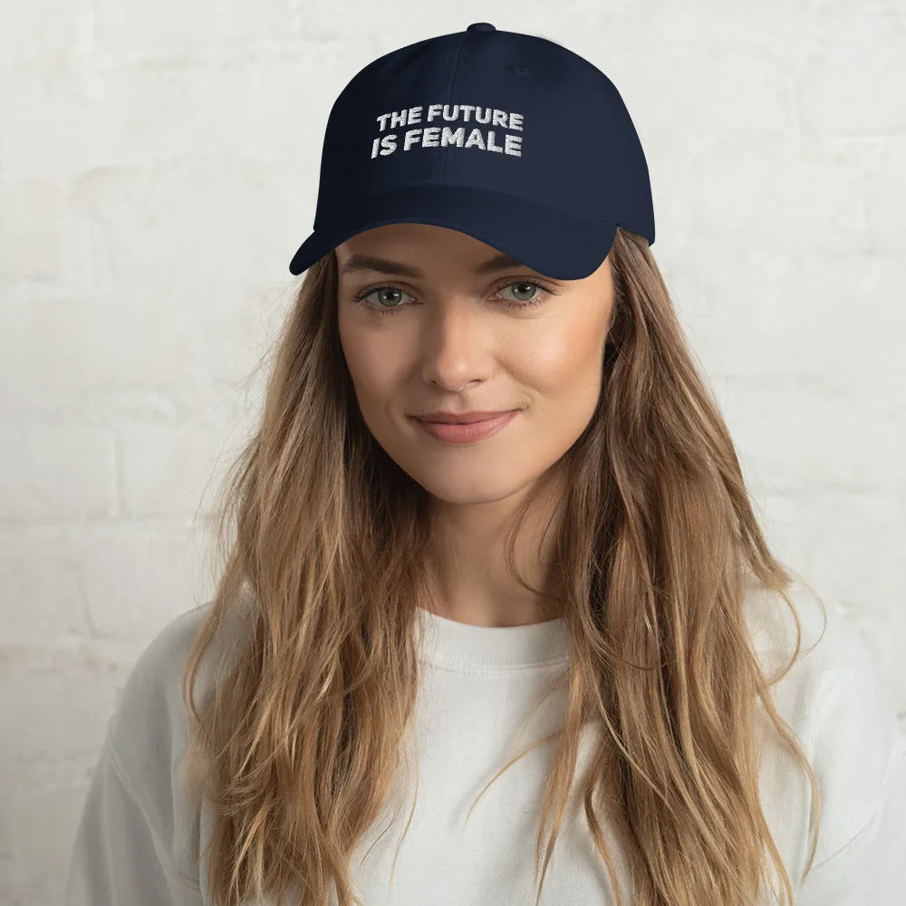 The Future Is Female Hat